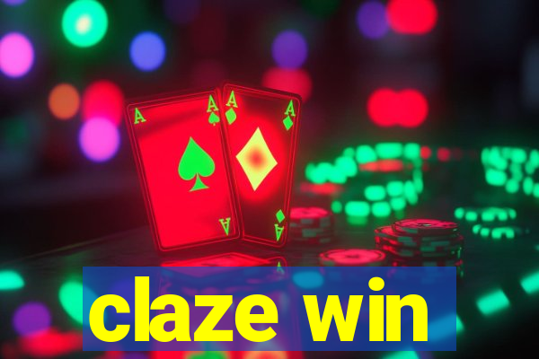 claze win